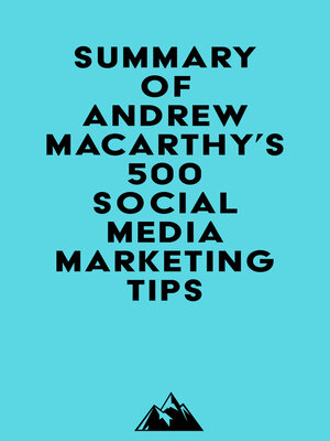 cover image of Summary of Andrew Macarthy's 500 Social Media Marketing Tips